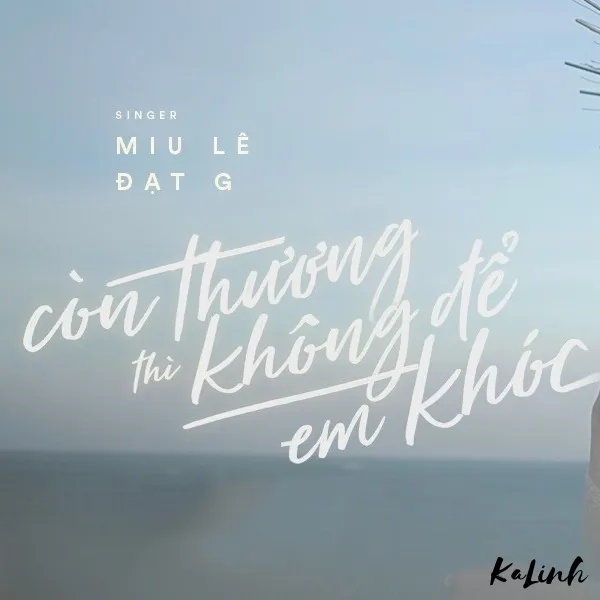 Còn Thương Thì Không Để Em Khóc - Cảm Âm Kalimba