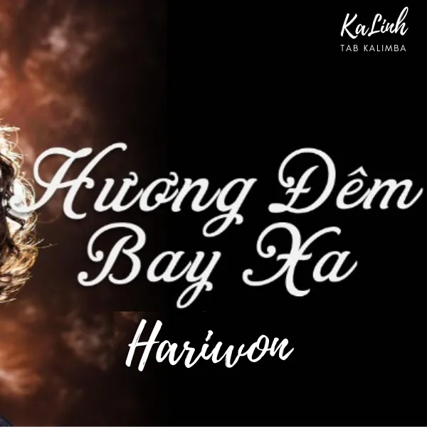 Hương Đêm Bay Xa – Cảm Âm Kalimba