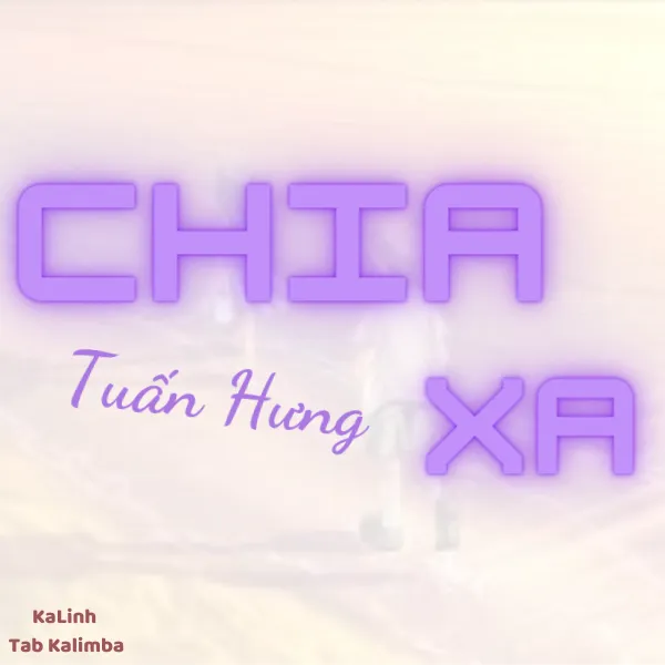 Chia Xa - Cảm Âm Kalimba
