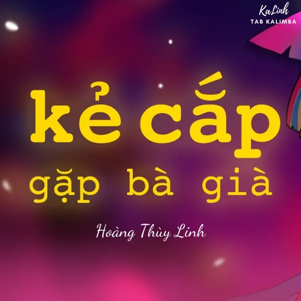 Kẻ Cắp Gặp Bà Già – Cảm Âm Kalimba