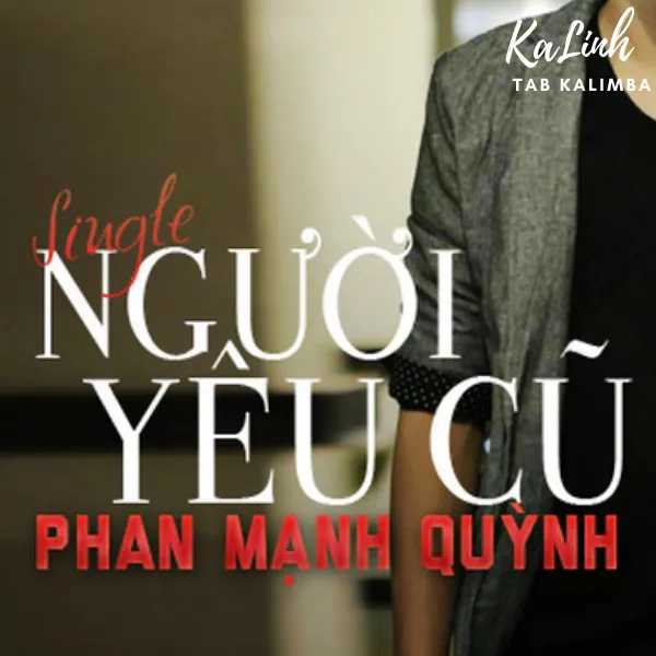 Người Yêu Cũ - Phan Mạnh Quỳnh