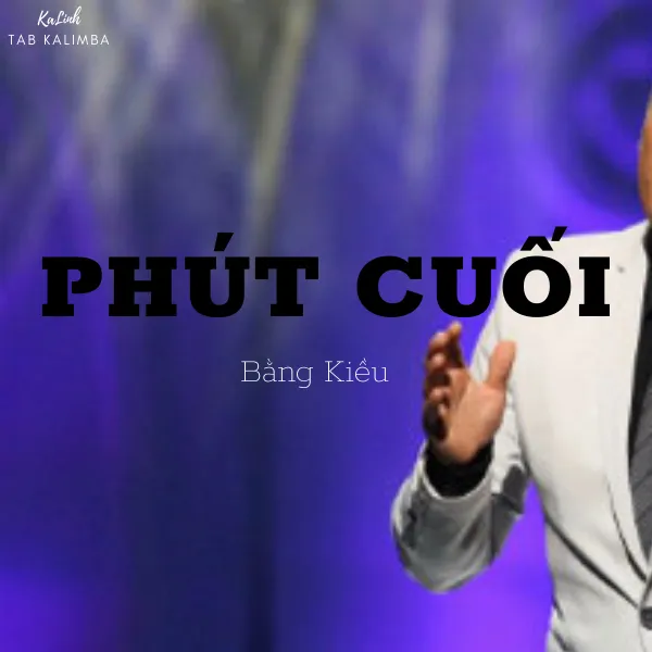 Phút Cuối -  Cảm Âm Kalimba