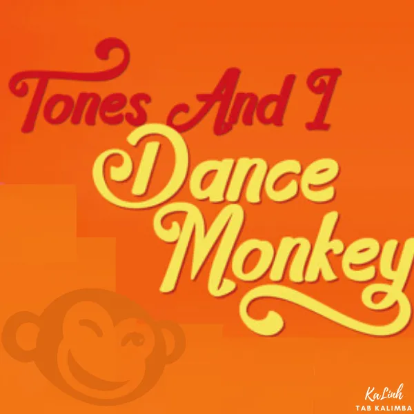 Dance Monkey – Cảm Âm Kalimba
