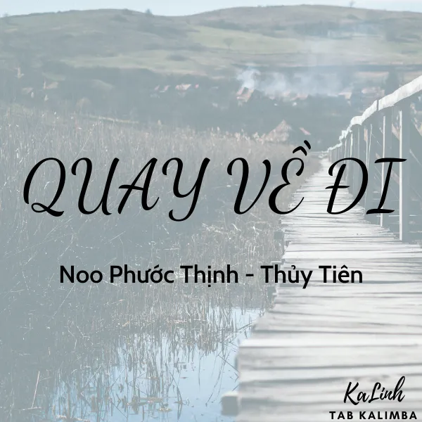 Quay Về Đi – Cảm Âm Kalimba