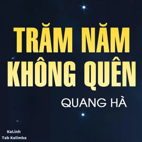 Trăm Năm Không Quên - Cảm Âm Kalimba