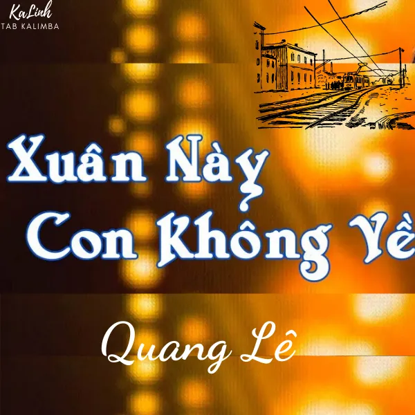 Xuân Này Con Không Về - Cảm Âm Kalimba