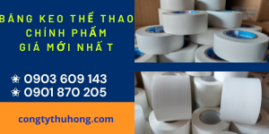 Băng keo thể thao chính phẩm giá mới nhất