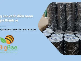 Băng keo cách điện nano tốt giá thành rẻ