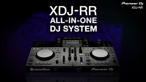 Bàn DJ Pioneer XDJ RR - “All In One” cho hệ thống âm thanh chuyên nghiệp