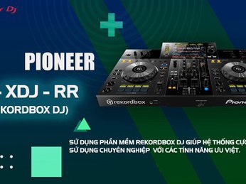 Bàn DJ Pioneer XDJ RR - “All In One” Cho Hệ Thống Âm Thanh Chuyên Nghiệp