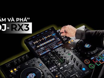 Bàn DJ Pioneer XDJ RX3 - Spotlight Của Buổi Biểu Diễn Âm Nhạc