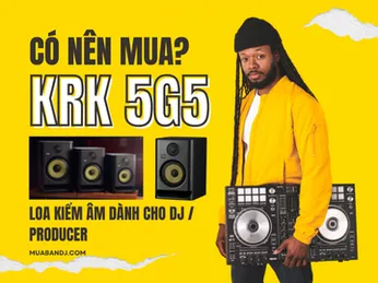 DJ và Producer có nên mua loa kiểm âm KRK 5G5?