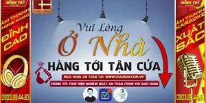 VUI LÒNG Ở NHÀ HÀNG TỚI TẠN CỬA - ĐIỆN MÁY CHÀO BÁN TRỢ GIÁ MÙA DỊCH