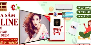 MUA SẮM ONLINE BẢO VỆ SỨC KHỎE TOÀN DIỆN