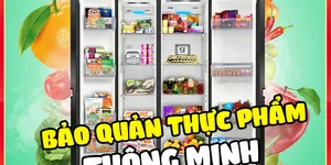 Bảo quản thực phẩm thông minh - Tiết kiệm và tránh lãng phí