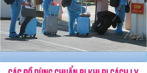 NHỮNG ĐỒ DÙNG CHUẨN BỊ KHI ĐI CÁCH LY TẬP TRUNG