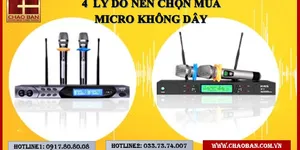 4 LÝ DO NÊN CHỌN MUA MICRO KARAOKE KHÔNG DÂY