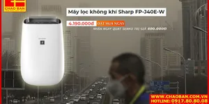 Tại sao bạn nên mua máy lọc không khí Sharp FP-J40E-W