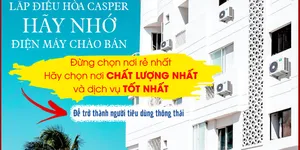 LẮP ĐIỀU HOÀ CASPER - HÃY NHỚ ĐIỆN MÁY CHÀO BÁN (English Below)