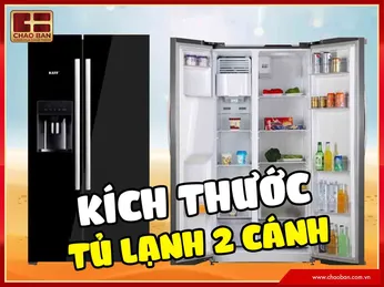 Kích thước tủ lạnh 2 cánh của các hãng tủ lạnh phổ biến