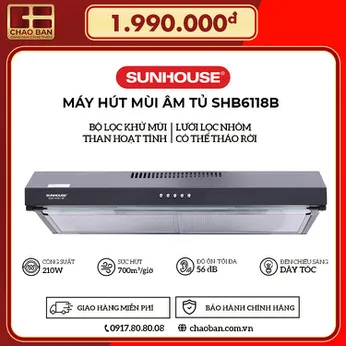 Máy hút mùi âm tủ Sunhouse SHB6118B 