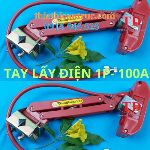 Tay lấy điện 1P 100A ITS Đài Loan