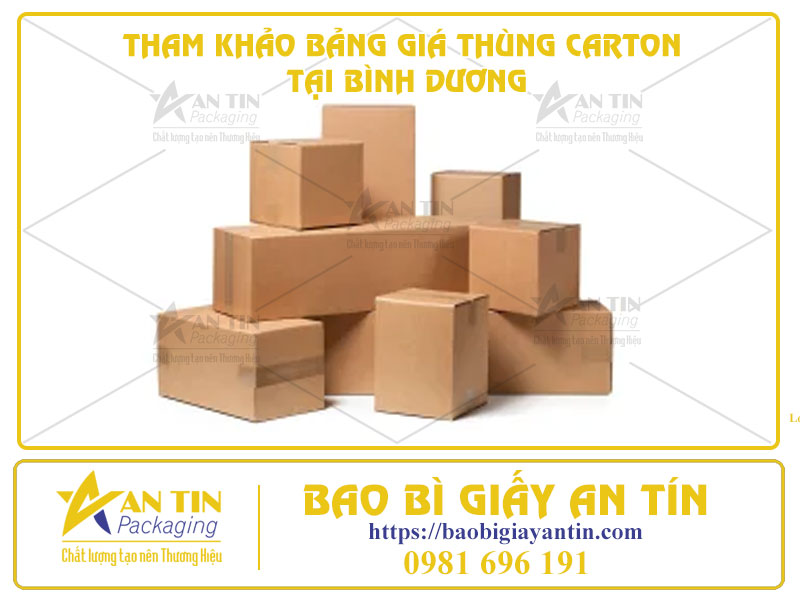 Giải Pháp Đóng Gói Tiết Kiệm - Tham Khảo Bảng Giá Thùng Carton Tại Bình Dương
