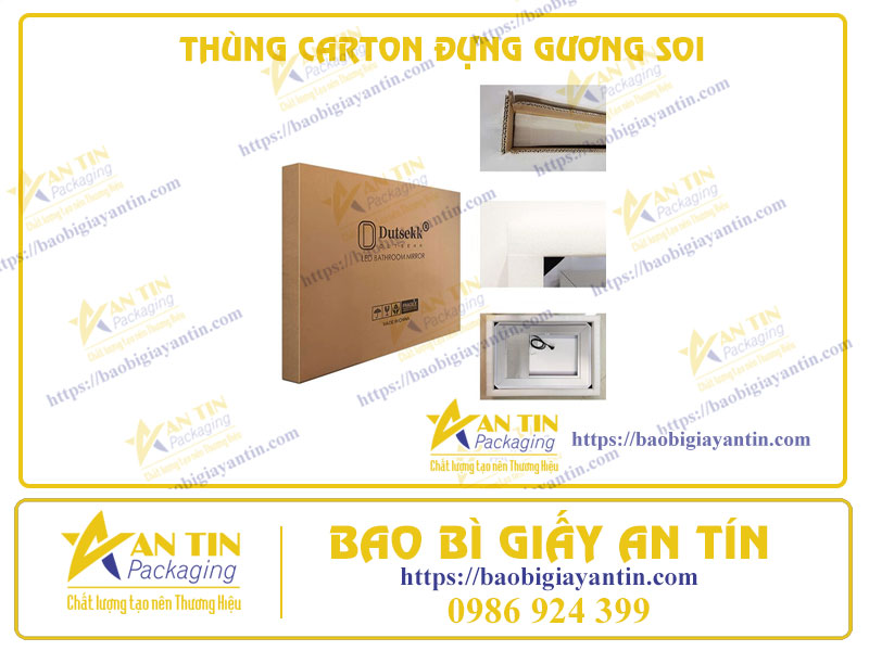 Sự Lựa Chọn Tối Ưu Cho Gương Soi: Thùng Carton An Toàn Và Chuyên Nghiệp