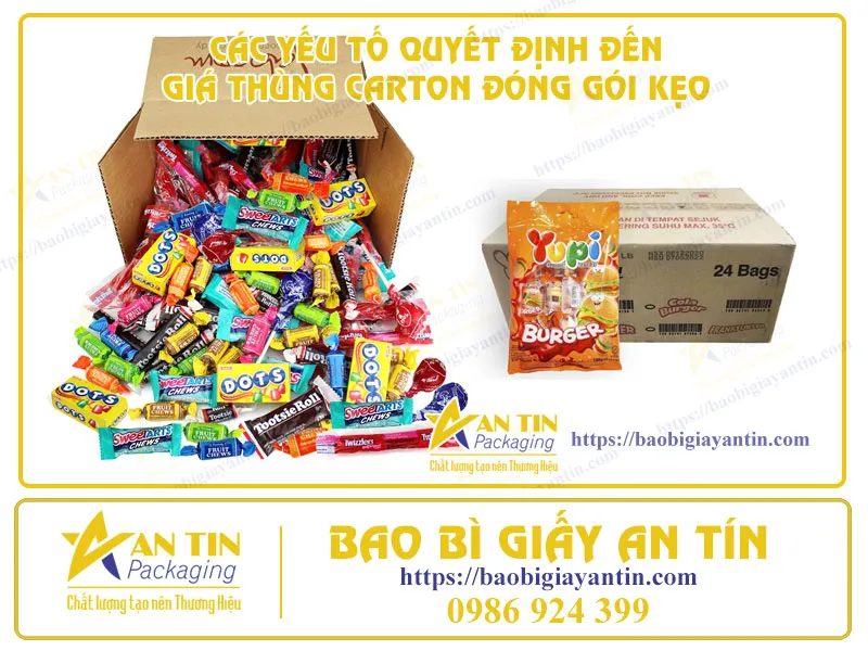 CÁC YẾU TỐ QUYẾT ĐỊNH ĐẾN GIÁ THÙNG CARTON ĐÓNG GÓI KẸO