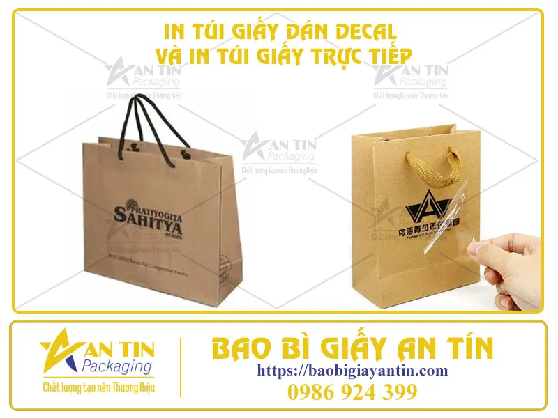 SO SÁNH ƯU VÀ NHƯỢC ĐIỂM GIỮA IN TÚI GIẤY DÁN DECAL VÀ IN TÚI GIẤY TRỰC TIẾP
