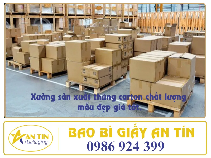 Xưởng sản xuất thùng carton chất lượng mẫu đẹp giá tốt
