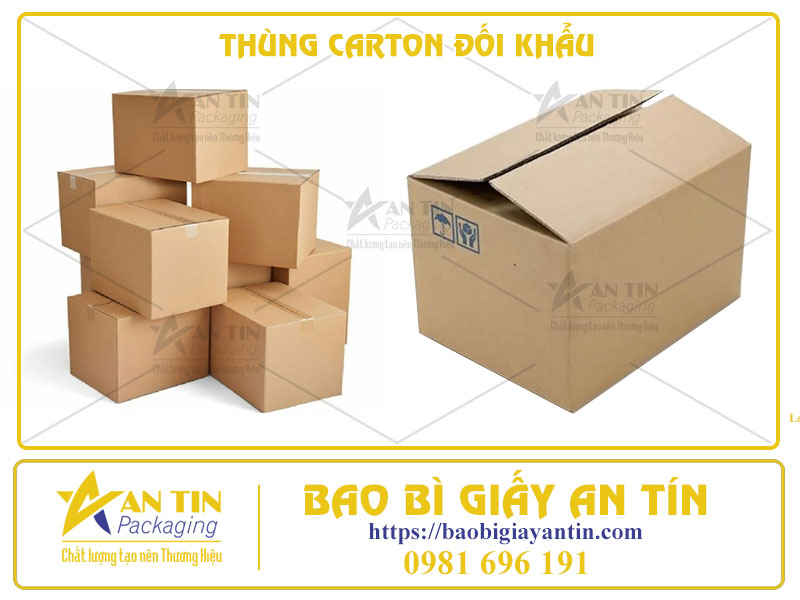 Thùng Carton Đối Khẩu Giải Pháp Đóng Gói Hiệu Quả và Kinh Tế