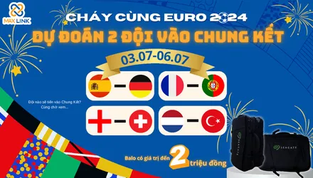 Cháy Cùng Euro 2024 - Dự Đoán 2 Đội Vào Chung Kết