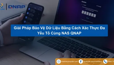 Giải Pháp Bảo Vệ Dữ Liệu Bằng Cách Xác Thực Đa Yếu Tố Cùng NAS QNAP