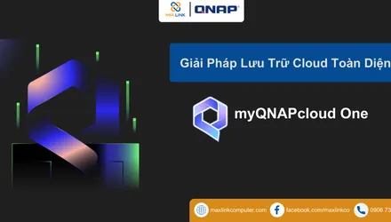 Giải Pháp Lưu Trữ Cloud Toàn Diện myQNAPcloud One