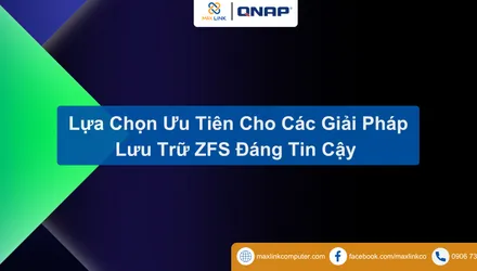 Lựa Chọn Ưu Tiên Cho Các Giải Pháp Lưu Trữ ZFS Đáng Tin Cậy