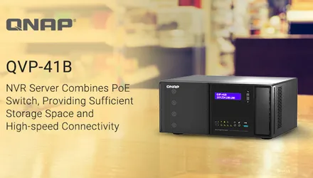 QNAP ra mắt máy chủ giám sát mạng NVR QVP-41B