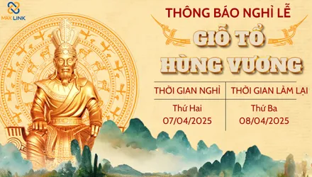 Thông Báo Nghỉ Lễ Giỗ Tổ Hùng Vương Thông Báo Nghỉ Lễ Giỗ Tổ Hùng Vương