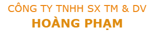 CTY TNHH SX TM VÀ DỊCH VỤ HOÀNG PHẠM