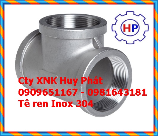 Tê ren Inox 304 316 201 giá rẻ Tê ren Inox 304 316 201 giá rẻ