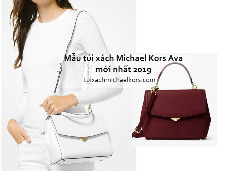 Các mẫu túi xách Michael Kors Ava mới nhất năm 2019 phái đẹp không thể khước từ