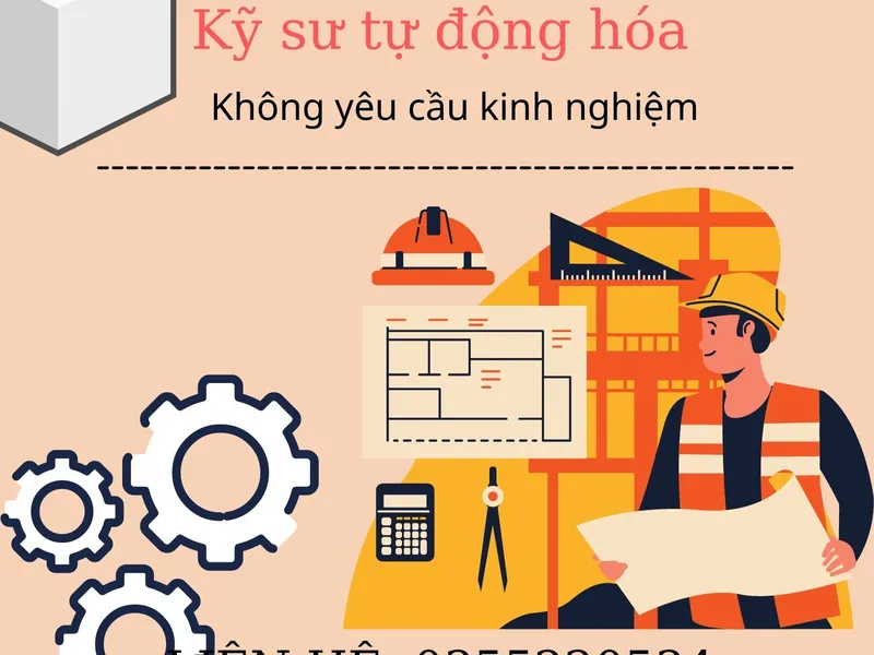 TUYỂN DỤNG HOT THÁNG 11/2021- Tuyển dụng kỹ sư Tự động hóa