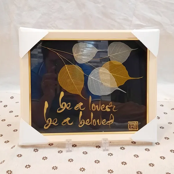 Thư pháp lá bồ đề BE A LOVER BE A BELOVED