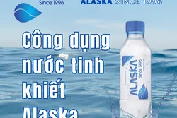 Công dụng nước tinh khiết Alaska