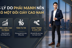 3 LÝ DO PHÁI MẠNH NÊN CÓ MỘT ĐÔI GIÀY CAO NAM 