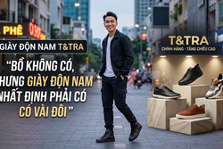 GIÀY ĐỘN NAM T&TRA - BỒ KHÔNG CÓ, NHƯNG GIÀY ĐỘN NAM NHẤT ĐỊNH PHẢI CÓ VÀI ĐÔI