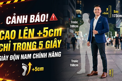 Cảnh báo! Cao lên 5s chỉ nhờ giày độn nam