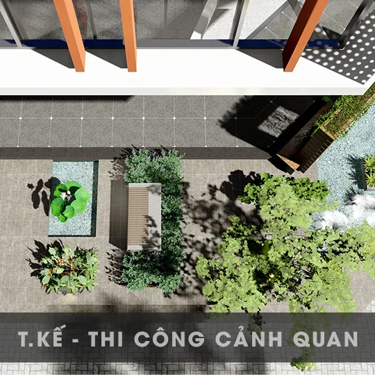 THIẾT KẾ - THI CÔNG CẢNH QUAN