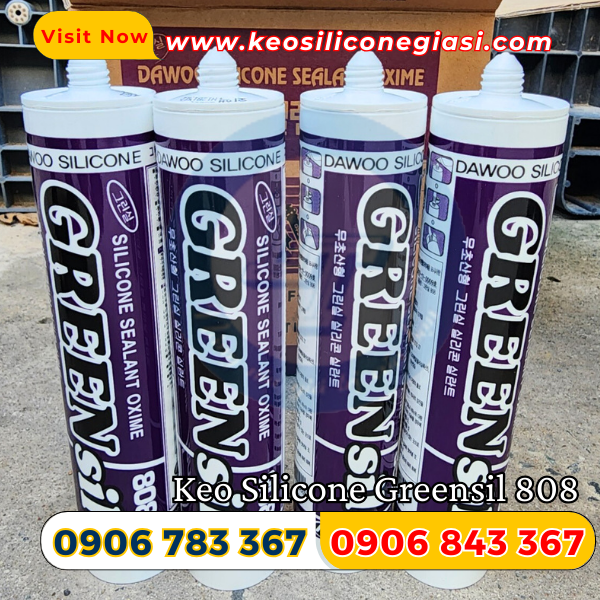 keo Silicone GreenSil 808 keo Silicone GreenSil 808