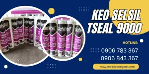 Phân phối KEO SELSIL 9000 giá sỉ cho đại lý